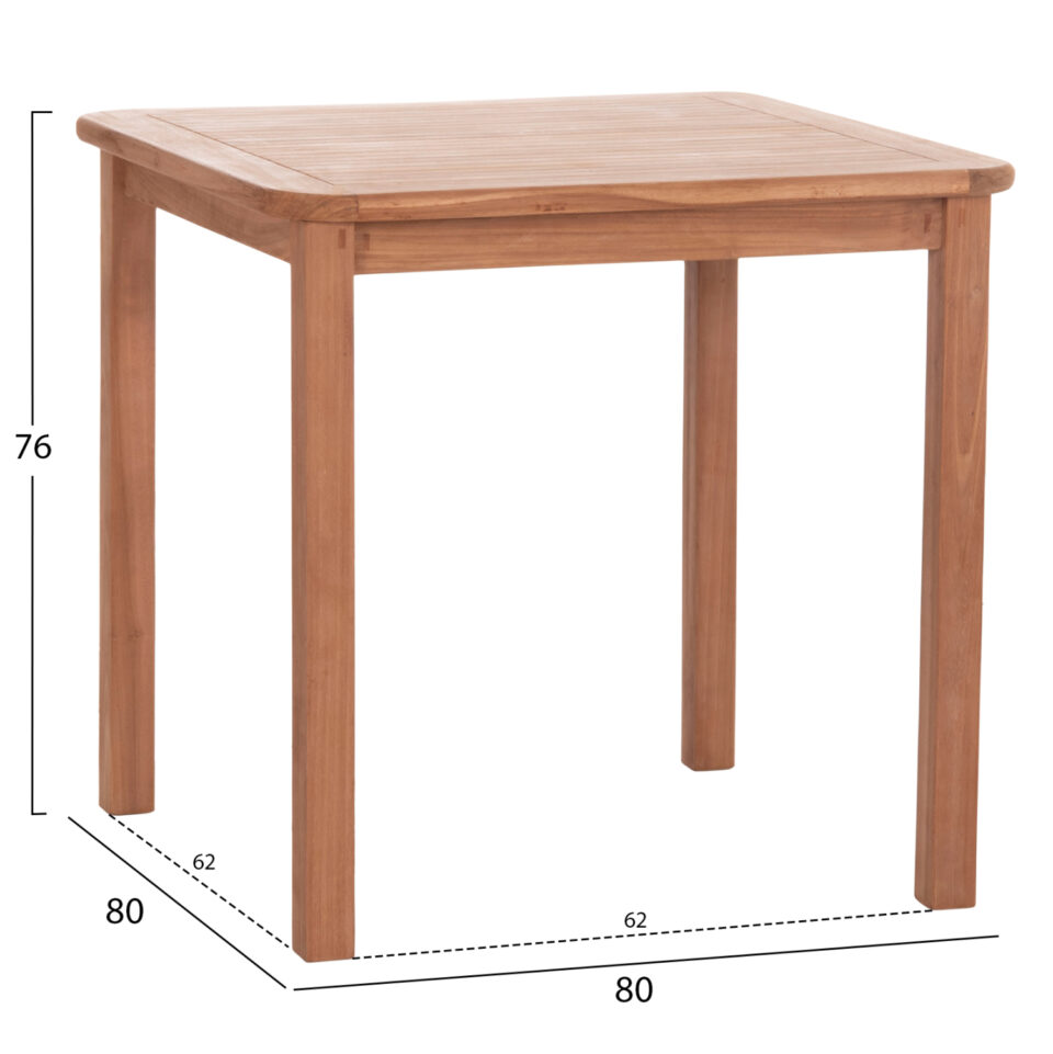 ΤΡΑΠΕΖΙ ΤΕΤΡΑΓΩΝΟ ΞΥΛΟ TEAK--ΦΥΣΙΚΟ 80x80x76Υεκ.